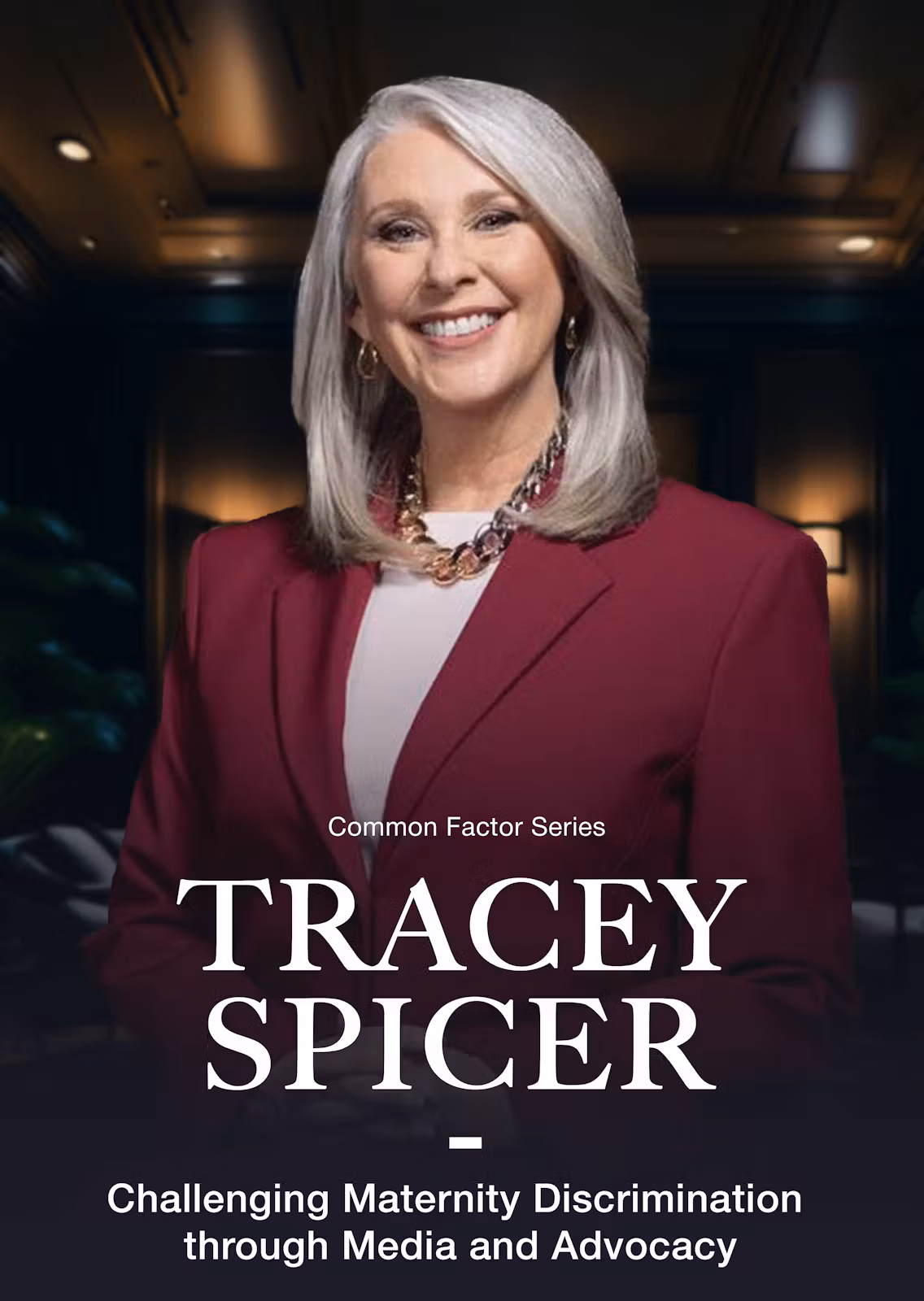 Common Factor Series — TRACEY SPICER — Challenging Maternity Discrimination through Media and Advocacy